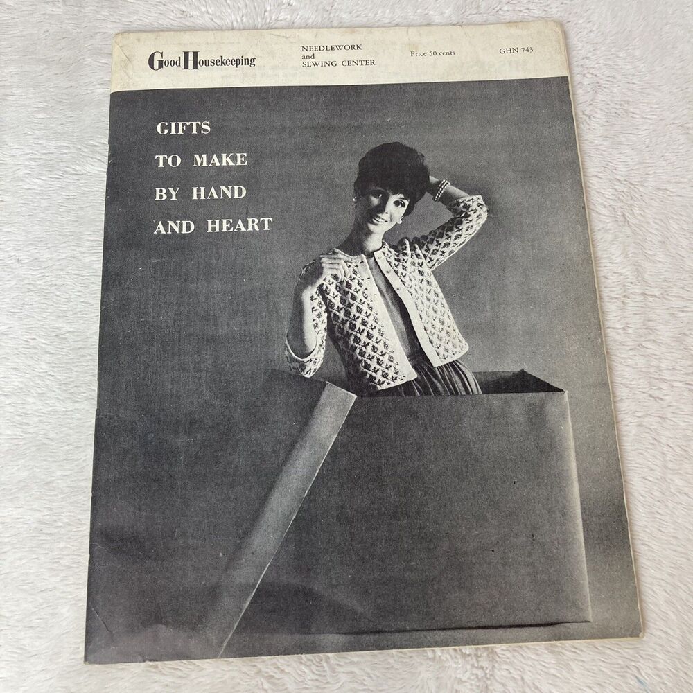 Good Housekeeping Needlework and Sewing Center Gifts To Make By Hand And Heart